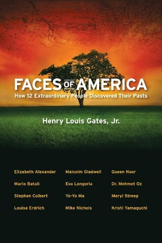 Buy Faces of America: How 12 Extraordinary People Discovered their Pasts — BookShops.in