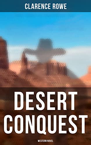 Desert Conquest (Western Novel)
