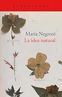 La idea natural (Spanish Edition) 8419036870 Book Cover