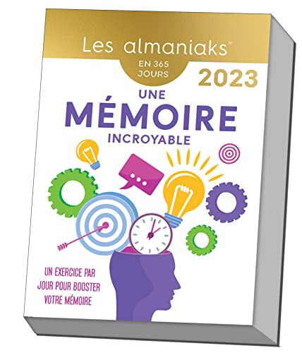 Calendrier Almaniak Une mémoire incroyable en 365 jours 2023 : 1 ...