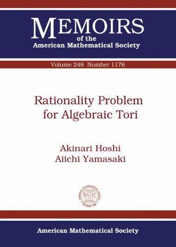 Buy Rationality Problem for Algebraic Tori (Memoirs of the American Mathematical Society) — BookShops.in