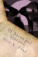Of Shoes and Sherlock: The Diary of Miss Christine Blake 150307515X Book Cover