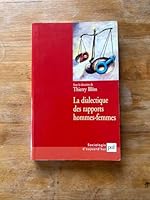 La Dialectique des rapports hommes-femmes 2130503810 Book Cover