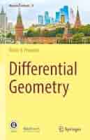 Differential Geometry (Moscow Lectures, 8): Prasolov, Victor