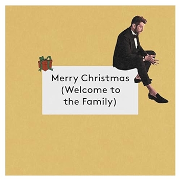 Merry Christmas (Welcome to the Family)