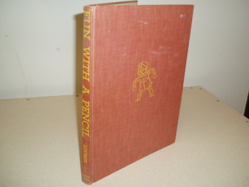 Fun With A Pencil B000O00BO6 Book Cover