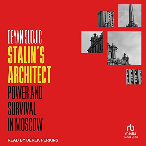 Stalin's Architect by Deyan Sudjic episode artwork