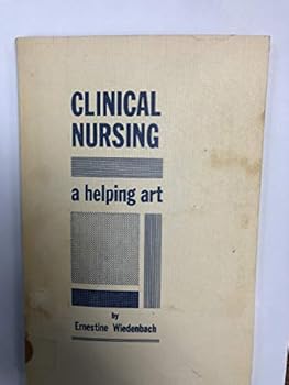 Unknown Binding Clinical nursing, a helping art Book