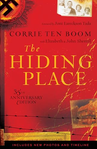 The Hiding Place: The Inspiring True Story of Faith and Forgiveness during World War II – 35th Anniversary Edition