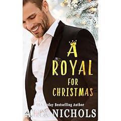 A Royal for Christmas Audiolibro Por Alix Nichols arte de portada