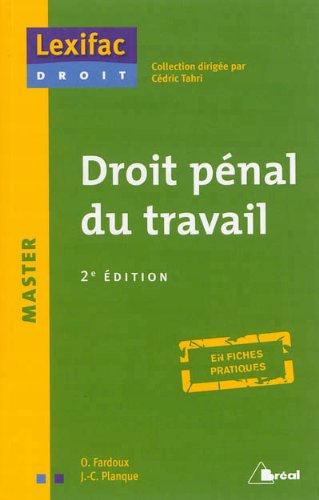 Télécharger Droit pénal du travail PDF