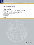 Ouvertüre zum "Fliegenden Holländer": wie sie eine schlechte Kurkapelle morgens um 7 am Brunnen vom Blatt spielt. Streichquartett. Partitur und Stimmen. (Edition Schott) - Komponist: Paul Hindemith 