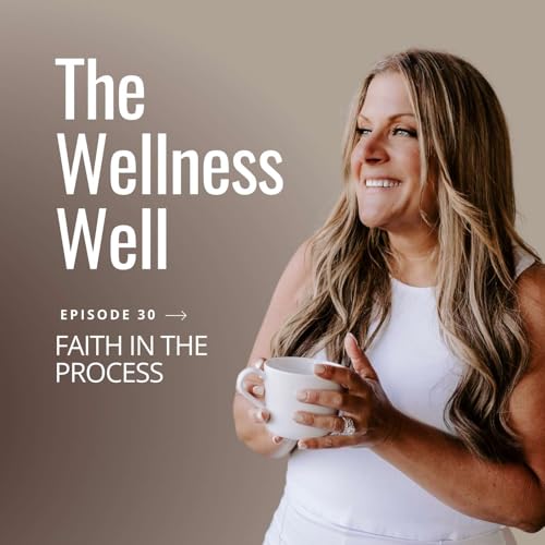 30. Faith in the Process
