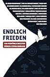 Endlich Frieden: 100 Persönlichkeiten zeigen Zivilcourage