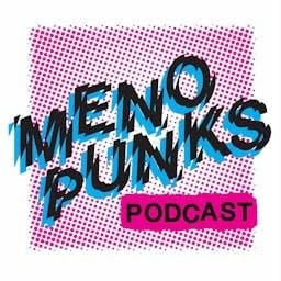 『MENOPUNKS PODCAST ⚡️』のカバーアート