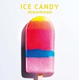 ICE CANDY(Blu-ray Disc付)