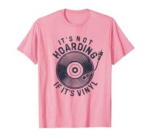 Image of It's Not Hoarding If It's Vinyl Record Lover Collector T-Shirt, Men, Pink, Medium