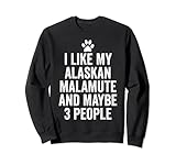 Photo Gallery i like my alaskan malamute & forse 3 persone husky cane divertente felpa Photo Gallery i like my alaskan malamute & forse 3 persone husky cane divertente felpa