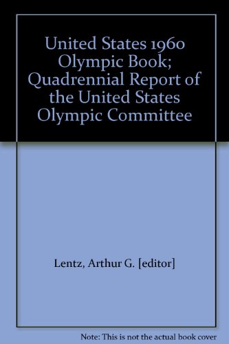 United States 1960 Olympic Book; Quadrennial Re... B000MVPAXE Book Cover