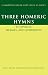 Three Homeric Hymns: To Apollo, Hermes, and Aphrodite (Cambridge Greek and Latin Classics)