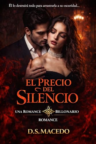 El precio del silencio: El romance Blackwell