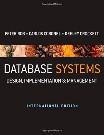 Database Systems: Design, Implementation & Management - International ...