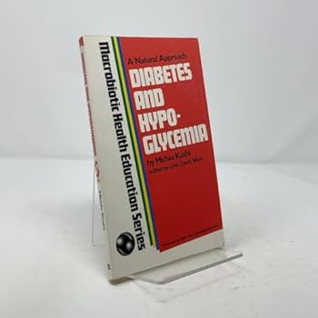 Paperback A Natural Approach: Diabetes and Hypoglycemia Action Series Book