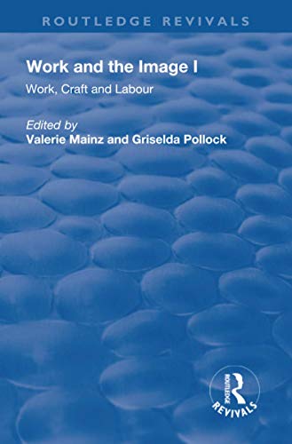 Work and the Image Volume 1 analyser la representation visuelle sans jargon complexe - 2