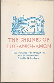 Paperback Egyptian Religious Texts and Representations, Volume II: The Shrines of Tut-Ankh-Amon Book