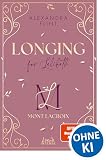 Mont Lacroix (Band 1) - Longing for Lelibeth: Ein Luxushotel, ein Geheimnis und ganz große Gefühle - Haters to Lovers x Forced Proximity