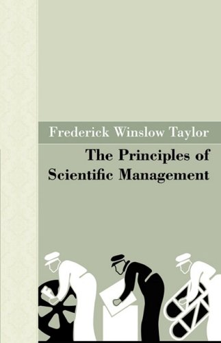 The Principles of Scientific Management : Taylor, Frederick Winslow ...