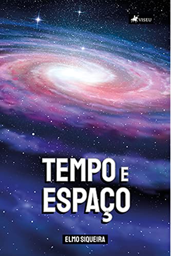 Tempo e Espaço (Portuguese Edition)