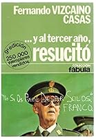 ... y al tercer año, resucitó 8432041238 Book Cover