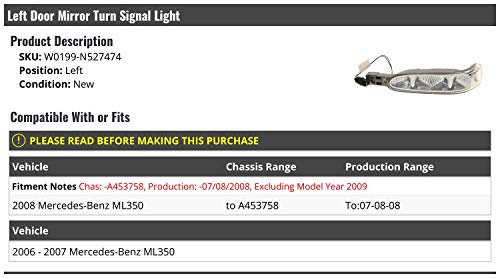 Left Door Mirror Turn Signal Light - Compatible with 2006-2008 Mercedes-Benz ML350 (Up To 07/08/2008)