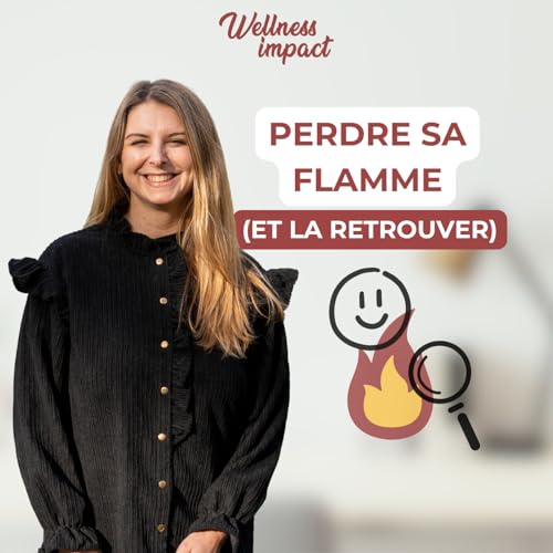 Page de couverture de #78 - J’AI PERDU LE KIFFE D’ENTREPRENDRE (ET COMMENT JE L’AI RETROUVÉ)