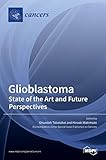  Glioblastoma