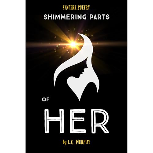 Shimmering Parts of Her by L.Q. Murphy episode artwork