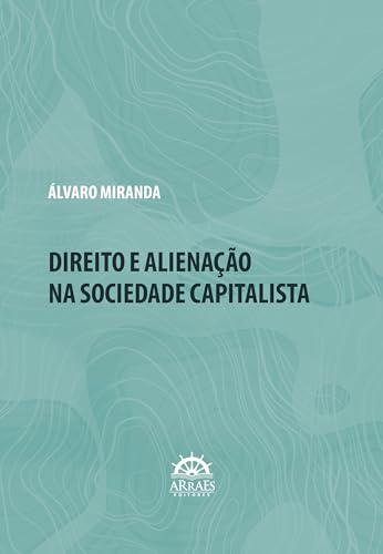 Direito e alienação na sociedade capitalista: