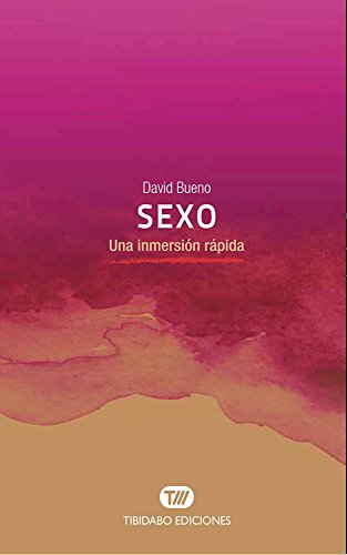 Sexo. Una inmersión rápida