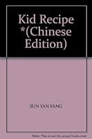 Kid Recipe * 7204063694 Book Cover