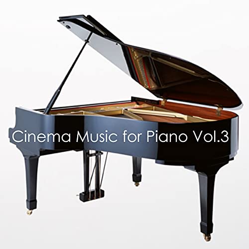 Play Cinema Music for Piano Vol.3 by VARIOUS ARTISTS on Amazon Music