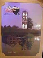 Dreaming, Daring, Doing: The Story of Gardner-Webb University B001KT3JSU Book Cover