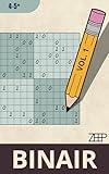  Binair Puzzelboek 4-5 Sterren  300 Binaire Puzzels voor Volwassenen (Kindle Scribe Editie): Uitdagend tot moeilijk niveau met diepe logische structuren (Binair 4-5*) (Dutch Edition)