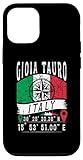 Custodia per iPhone 13 Gioia Tauro Italia Bandiera Italia Coordinate GPS Di Gioia Tauro