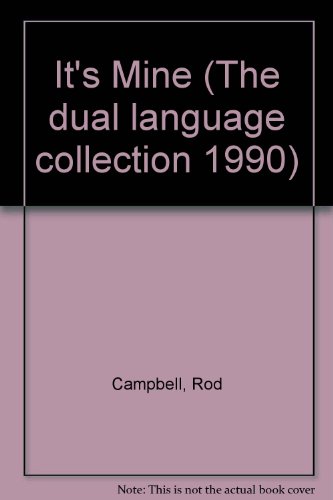 It's Mine (The dual language collection 1990) (... 1870045149 Book Cover
