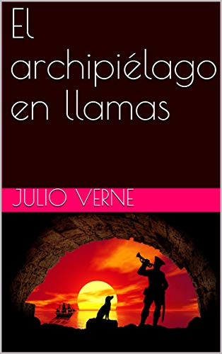 19. El archipiélago en llamas (1884)