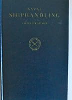 Naval Shiphandling B005GWFXKY Book Cover