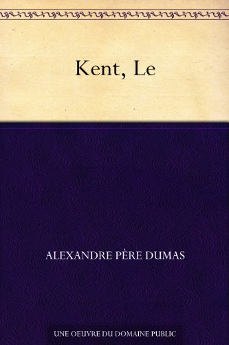 Couverture du livre Kent, Le