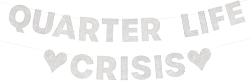 xo, Fetti Cartel de crisis de Quarter Life - Purpurina plateada, 4 pies Divertidas decoraciones de fiesta de cumpleaños, decoración de cumpleaños