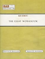 Bar Secrets: The Essay Workbook 1933089024 Book Cover